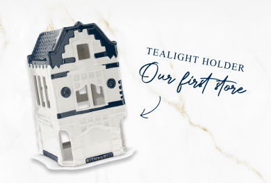 TEALIGHT HOLDEROur first store