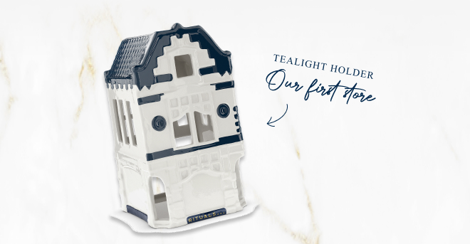 TEALIGHT HOLDEROur first store